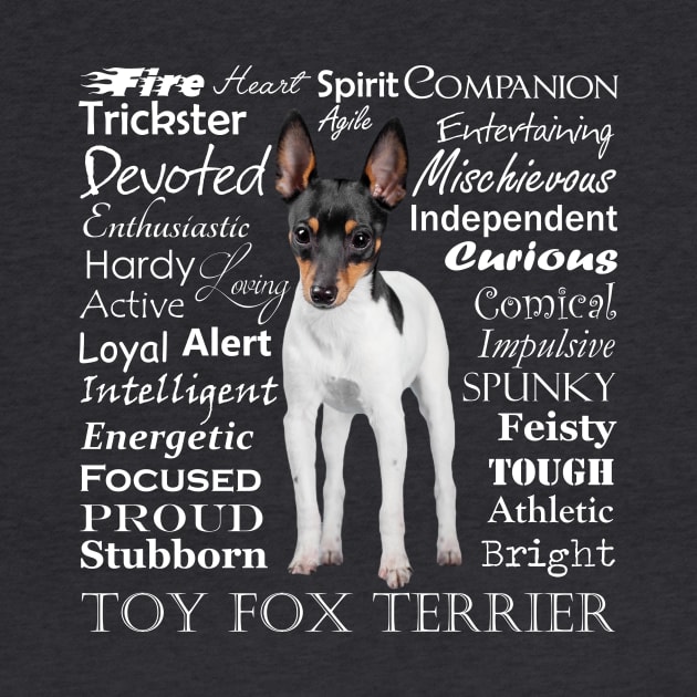 Toy Fox Terrier Traits by You Had Me At Woof